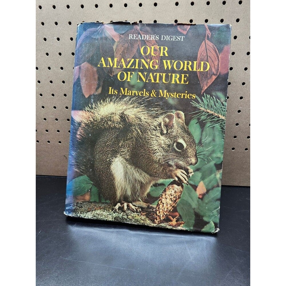 Our Amazing World Of Nature - Readers Digest